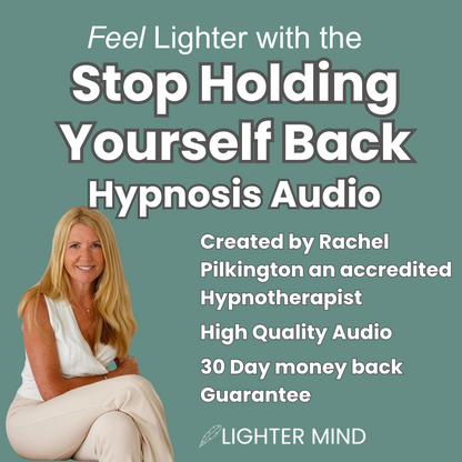 Promotional graphic for a hypnosis audio program titled 'Feel Lighter with the Stop Holding Yourself Back Hypnosis Audio' by Rachel Pilkington. The design features a teal background with bold white text and a photo of Rachel on the bottom left, wearing a white sleeveless top and light beige pants.