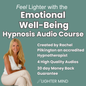 Promotional graphic for the Emotional Well-Being Hypnosis Audio Course by Rachel Pilkington, featuring a smiling blonde woman in a white sleeveless top and light pants against a muted teal background with large white text and the Lighter Mind logo.
