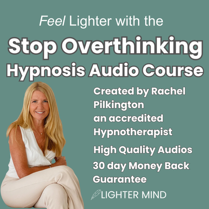 Promotional graphic for the Stop Overthinking and Self Doubt Hypnosis Audio Course by Rachel Pilkington, featuring a smiling blonde woman seated on the left and large white text on a muted teal background. The Lighter Mind logo appears at the bottom.